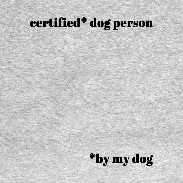 Certified dog person by Tim_Mel